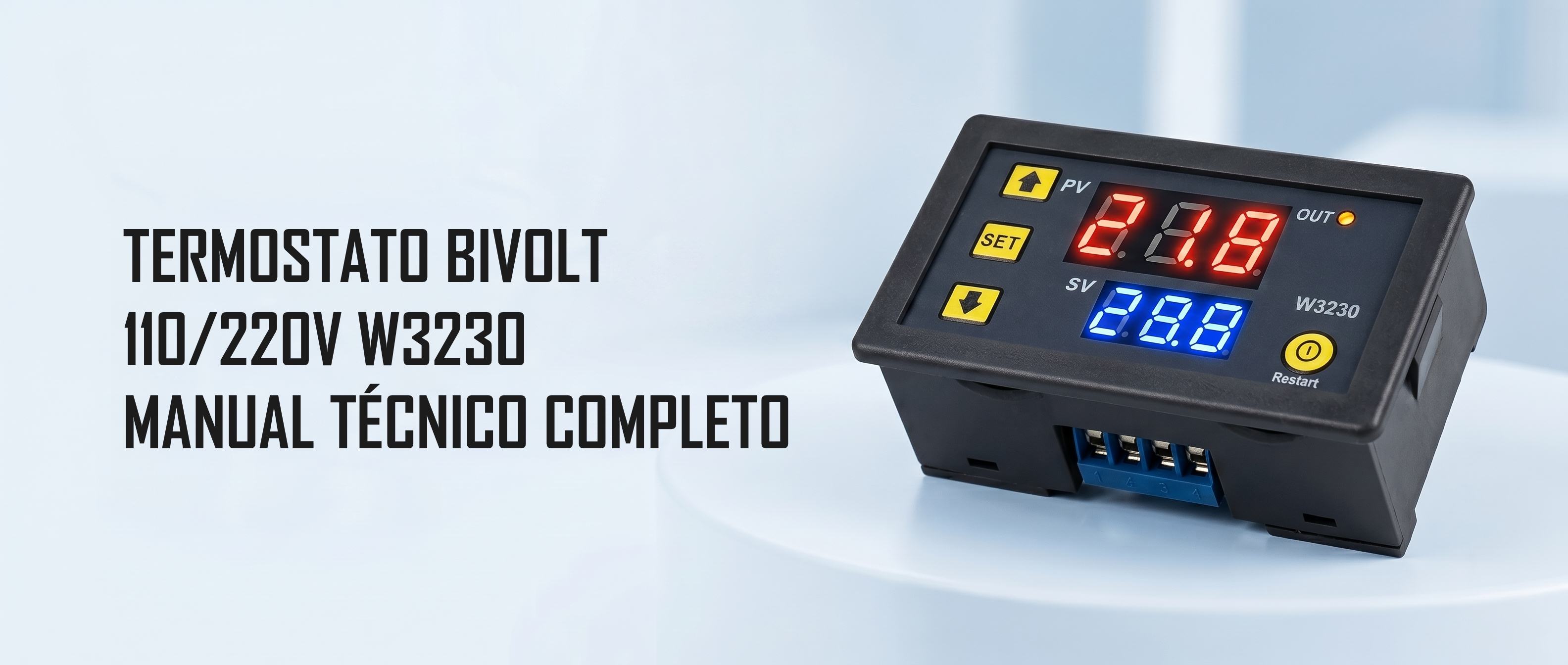 Controlador de Temperatura Digital Bivolt W3230: Manual Técnico Completo