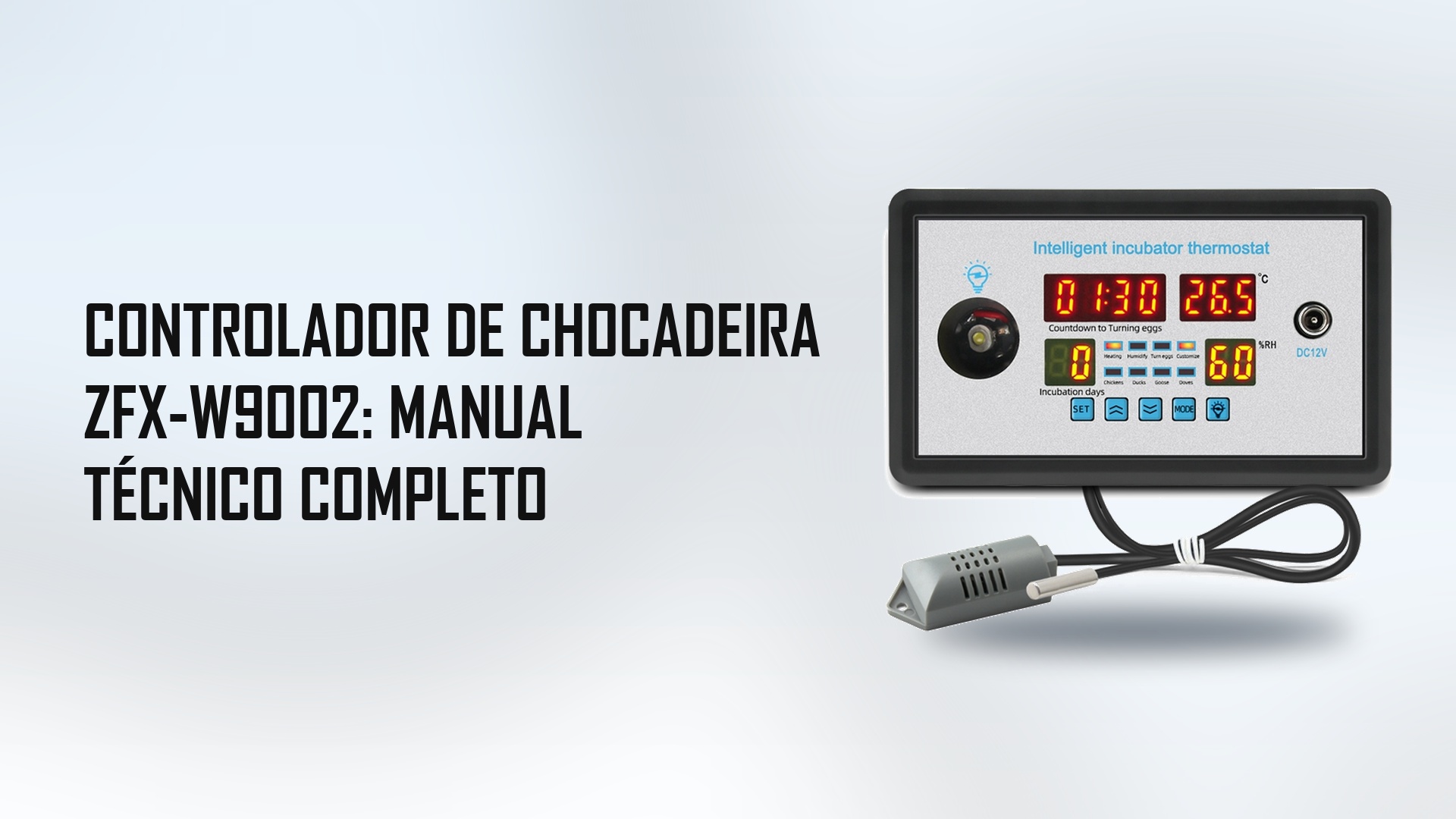 Controlador de Chocadeira ZFX-W9002: Manual Técnico Completo